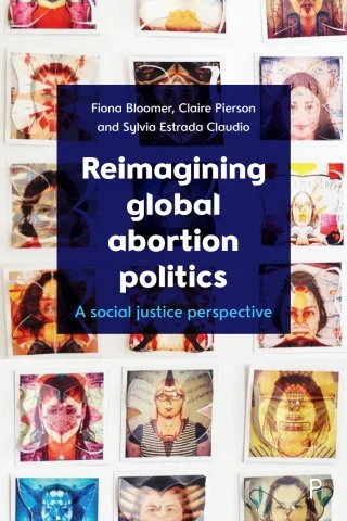 Reimagining Global Abortion Politics (Original PDF from Publisher) Reimagining Global Abortion Politics (Original PDF from Publisher)