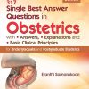 317 Single Best Answer Questions in Obstetrics (Original PDF from Publisher) 317 Single Best Answer Questions in Obstetrics (Original PDF from Publisher)
