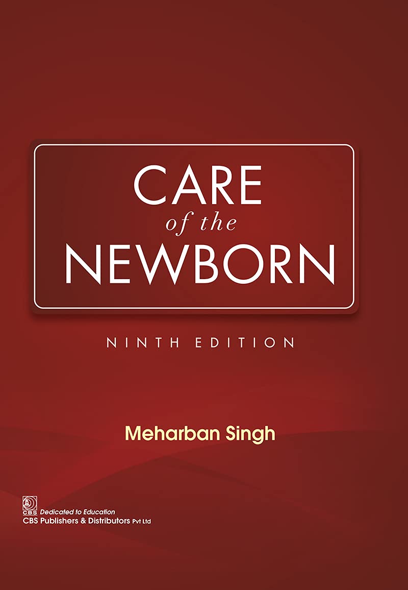 Care of the New Born (Original PDF from Publisher) Care of the New Born (Original PDF from Publisher)