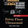 Pelvic Floor Ultrasound, 3rd Edition (EPUB and pdf) Pelvic Floor Ultrasound, 3rd Edition (EPUB and pdf)