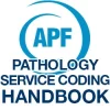 APF 2026 Pathology Service Coding Handbook (Original PDF from Publisher) APF 2026 Pathology Service Coding Handbook (Original PDF from Publisher)