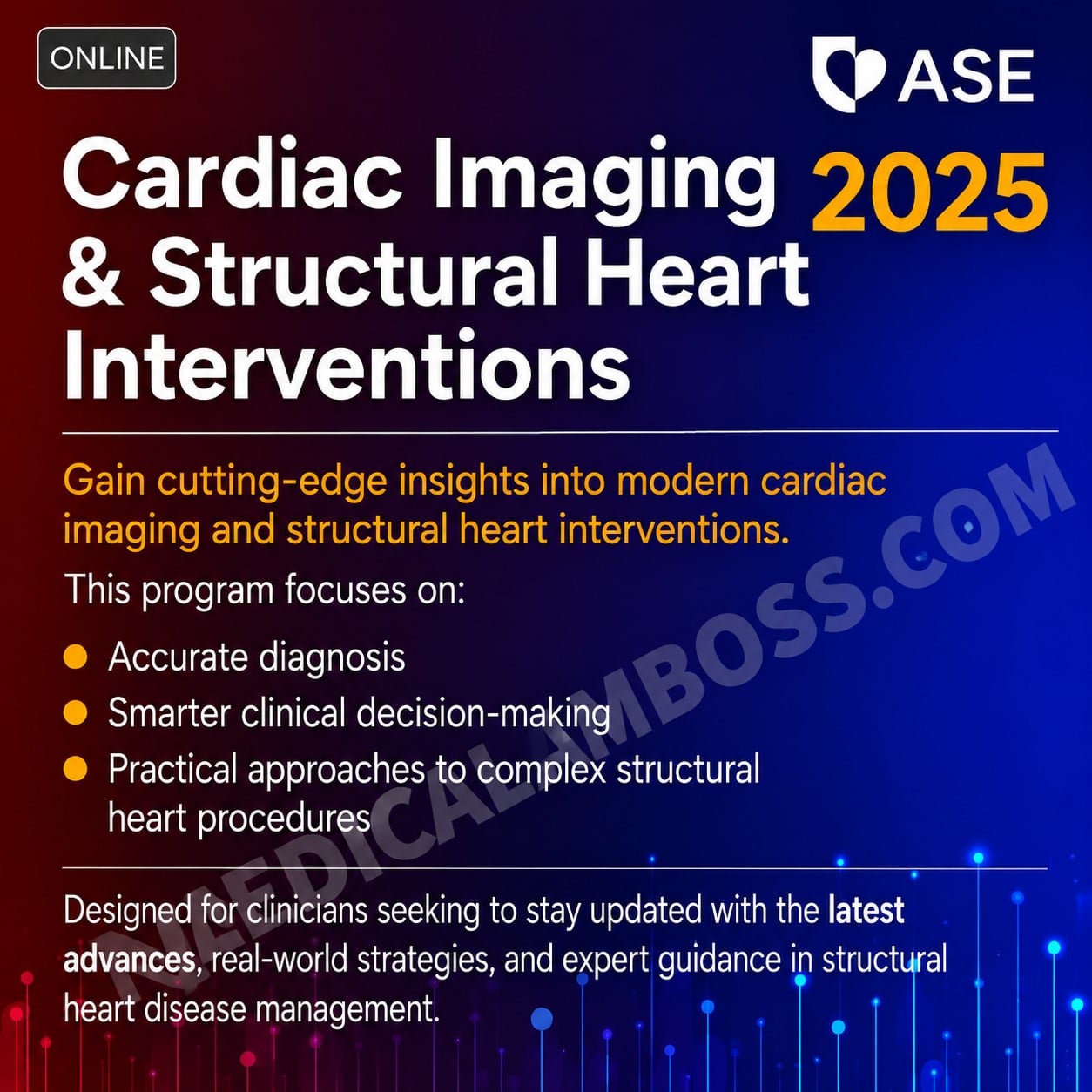 ASE Cardiac Imaging & Structural Heart Interventions 2025 ASE Cardiac Imaging & Structural Heart Interventions 2025