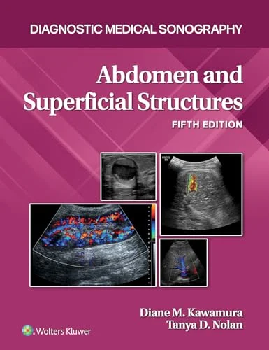 Abdomen and Superficial Structures (Diagnostic Medical Sonography), 5th edition (EPUB) Abdomen and Superficial Structures (Diagnostic Medical Sonography), 5th edition (EPUB)