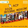 American College of Physicians Internal Medicine Meeting 2026 American College of Physicians Internal Medicine Meeting 2026