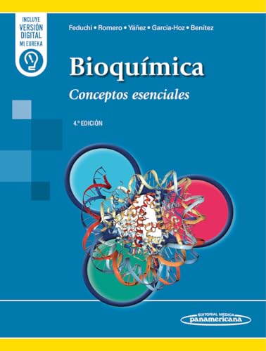 Bioquímica Conceptos esenciales, 4.ª edición (Original PDF from Publisher) Bioquímica Conceptos esenciales, 4.ª edición (Original PDF from Publisher)