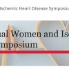 Cedars Sinai 20th Annual Women and Ischemic Heart Disease Symposium 2026