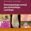Dermatopatología esencial para dermatólogos y patólogos (Original PDF from Publisher) Dermatopatología esencial para dermatólogos y patólogos (Original PDF from Publisher)