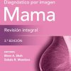 Diagnóstico por imagen. Mama. Revisión integral (Spanish Edition), 3.ª Edición (EPUB and pdf) Diagnóstico por imagen. Mama. Revisión integral (Spanish Edition), 3.ª Edición (EPUB and pdf)