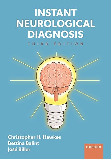 Instant Neurological Diagnosis, 3rd Edition (Videos) Instant Neurological Diagnosis, 3rd Edition (Videos)