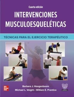 Intervenciones musculoesqueléticas. Técnicas para el ejercicio terapéutico