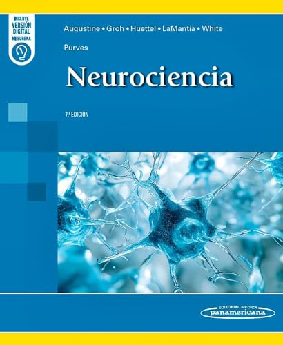 Neurociencia, 7° edición (Original PDF from Publisher) Neurociencia