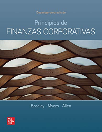 Principios de finanzas corporativas (Spanish Edition), 13ª Edición (Original PDF from Publisher) Principios de finanzas corporativas (Spanish Edition), 13ª Edición (Original PDF from Publisher)