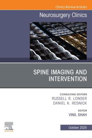 Spine Imaging and Intervention, An Issue of Neurosurgery Clinics of North America (Original PDF from Publisher) Spine Imaging and Intervention, An Issue of Neurosurgery Clinics of North America (Original PDF from Publisher)
