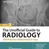The Unofficial Guide to Radiology: 100 Practice Abdominal X-rays, 2nd Edition (EPUB) The Unofficial Guide to Radiology: 100 Practice Abdominal X-rays, 2nd Edition (EPUB)