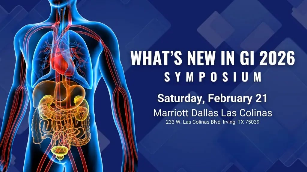 University of Texas Southwestern Medical Center What’s New in GI 2026 Symposium University of Texas Southwestern Medical Center What’s New in GI 2026 Symposium