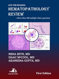 Ace The Boards: Hematopathology Review (Ace My Path) (Original PDF from Publisher)