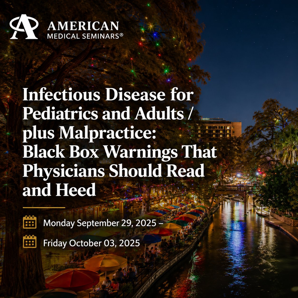 American Medical Seminars Infectious Disease for Pediatrics and Adults plus Malpractice Black Box Warnings That Physicians Should Read and Heed 2025 American Medical Seminars Infectious Disease for Pediatrics and Adults plus Malpractice Black Box Warnings That Physicians Should Read and Heed 2025