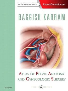 Atlas of Pelvic Anatomy and Gynecologic Surgery, 4th Edition (Original PDF from Publisher) Atlas of Pelvic Anatomy and Gynecologic Surgery, 4th Edition (Original PDF from Publisher)