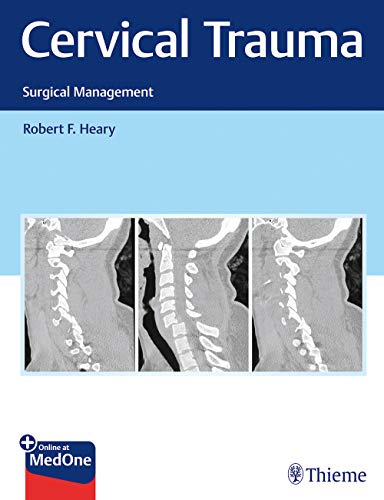 Cervical Trauma: Surgical Management (Original PDF from Publisher) Cervical Trauma: Surgical Management (Original PDF from Publisher)