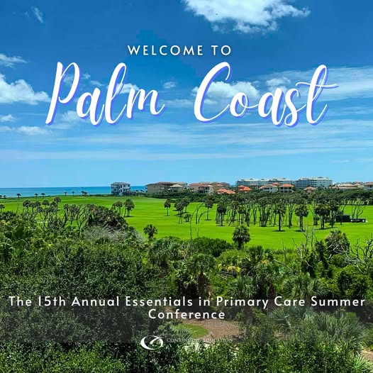 Continuing Education Company 15th Annual Essentials in Primary Care Summer Conference 2024 Continuing Education Company 15th Annual Essentials in Primary Care Summer Conference 2024