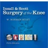 Insall & Scott Surgery of the Knee, 5th Edition (PDF) Insall & Scott Surgery of the Knee, 5th Edition (PDF)
