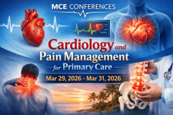MCE Conferences Cardiology and Pain Management for Primary Care Mar 29, 2026 – Mar 31, 2026