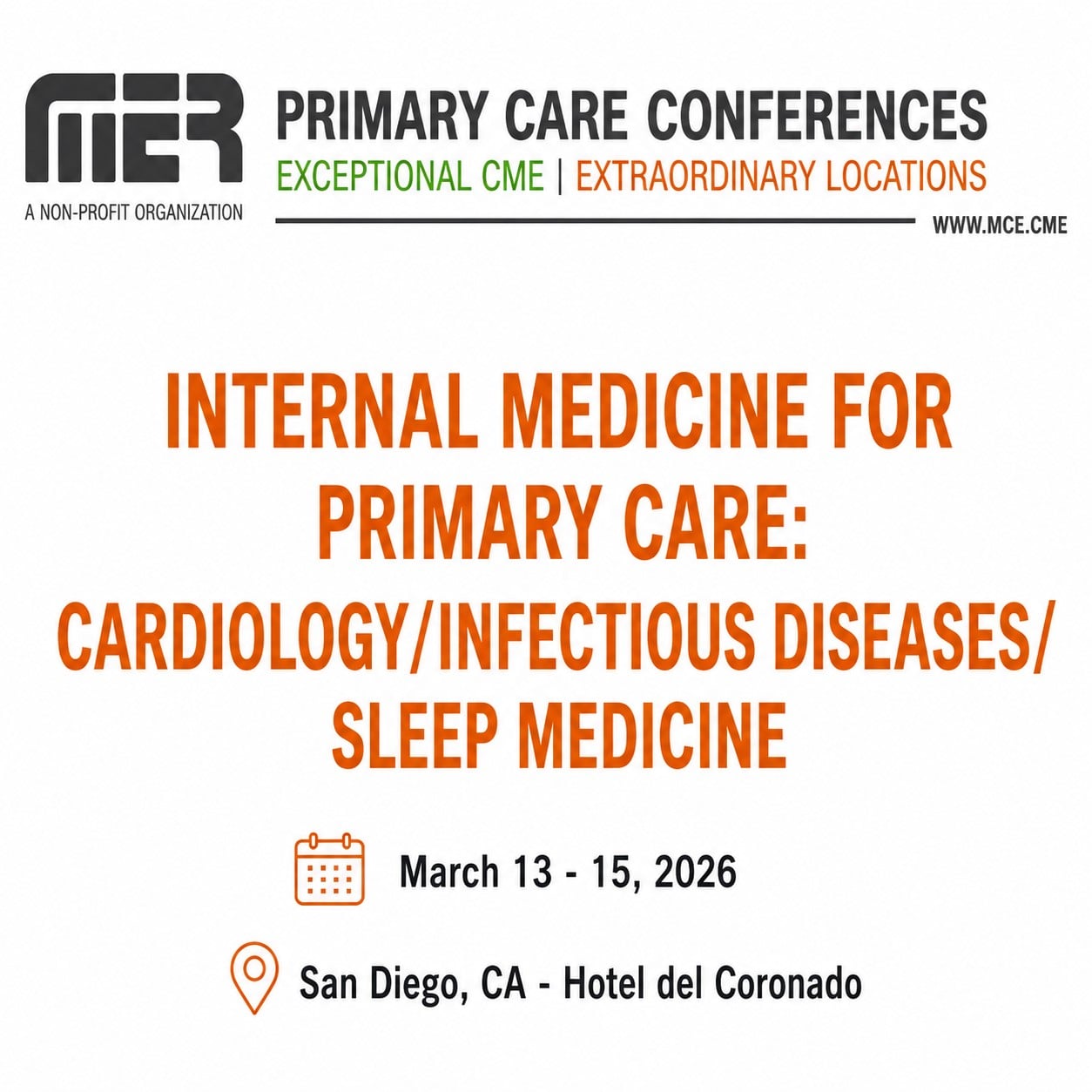 MER Primary Care Conferences Geriatric Medicine for Primary Care Cardio ID Sleep Mar 13-15, 2026 MER Primary Care Conferences Geriatric Medicine for Primary Care Cardio ID Sleep Mar 13-15, 2026