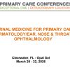 MER Primary Care Conferences Internal Medicine for Primary Care Derm ENT Ophth Mar 20-22, 2026 MER Primary Care Conferences Internal Medicine for Primary Care Derm ENT Ophth Mar 20-22, 2026