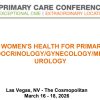 MER Primary Care Conferences Men’s & Wome’s Health for Primary Care Endo Gyn Men’s Uro Mar 16-18, 2026 MER Primary Care Conferences Men’s & Wome’s Health for Primary Care Endo Gyn Men’s Uro Mar 16-18, 2026