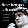 Master Techniques in Rhinoplasty, 2nd edition (Original PDF from Publisher) Master Techniques in Rhinoplasty, 2nd edition (Original PDF from Publisher)
