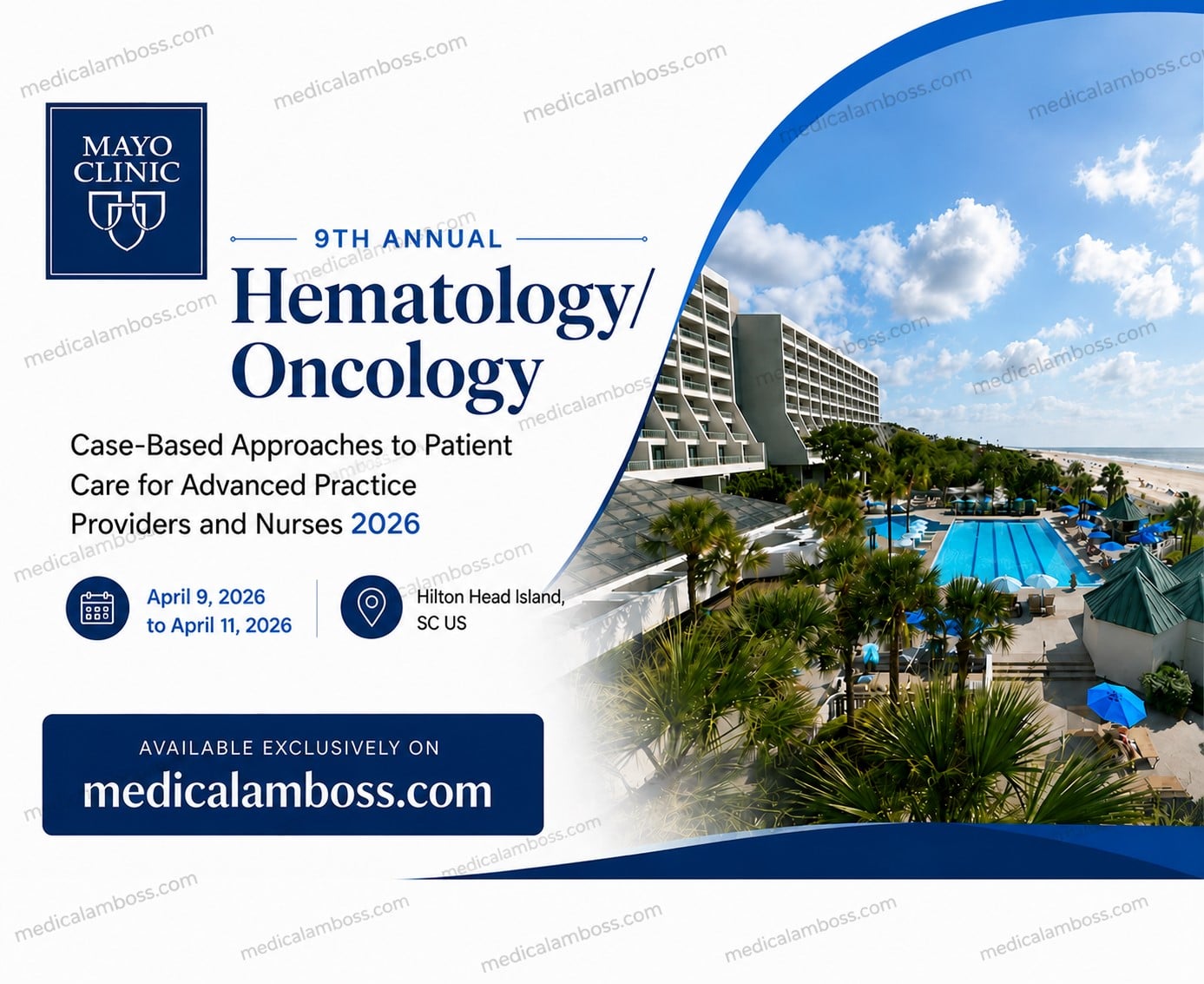 Mayo Clinic’s 9th Annual Hematology/Oncology Case-Based Approaches to Patient Care for Advanced Practice Providers and Nurses 2026 Mayo Clinic’s 9th Annual Hematology/Oncology Case-Based Approaches to Patient Care for Advanced Practice Providers and Nurses 2026