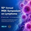 Memorial Sloan Kettering Cancer Center 10th Annual MSK Symposium on Lymphoma 2026