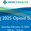 Mercy Health Opioid Summit Spring 2025 Mercy Health Opioid Summit Spring 2025