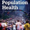 Population Health: Creating a Culture of Wellness, 4th edition (EPUB) Population Health: Creating a Culture of Wellness, 4th edition (EPUB)