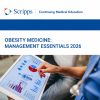 Scripps Obesity Medicine Management Essentials 2026 Scripps Obesity Medicine Management Essentials 2026