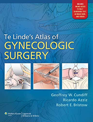 Te Linde’s Atlas of Gynecologic Surgery (Original PDF from Publisher) Te Linde’s Atlas of Gynecologic Surgery (Original PDF from Publisher)