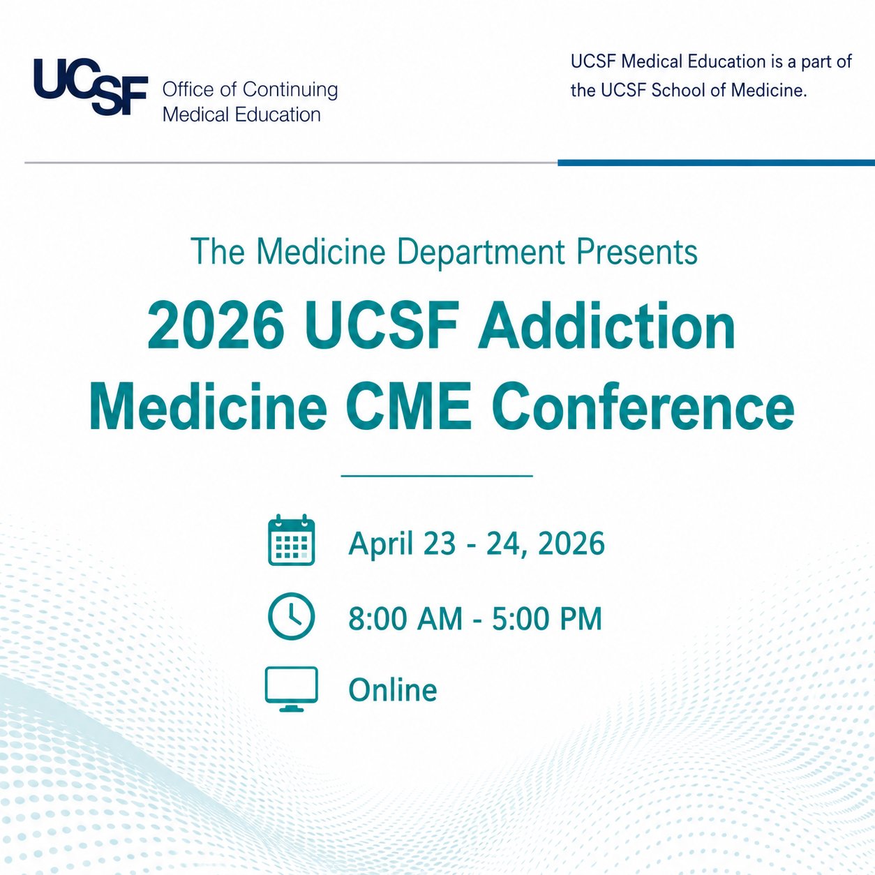 UCSF Addiction Conference 2026 UCSF Addiction Conference 2026