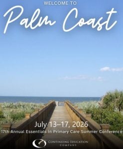 17th Annual Essentials in Primary Care Summer Conference 2026
