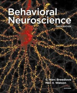 Behavioral Neuroscience, 10th edition (Original PDF from Publisher)