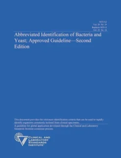 CLSI M35-A2 Abbreviated Identification of Bacteria and Yeast
