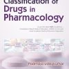 Classification of Drugs in Pharmacology (Original PDF from Publisher) Classification of Drugs in Pharmacology (Original PDF from Publisher)