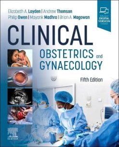 Clinical Obstetrics and Gynaecology, 5th Edition (Original PDF from Publisher)