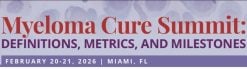 International Myeloma Society Myeloma Cure Summit Definitions, Metrics, and Milestones 2026