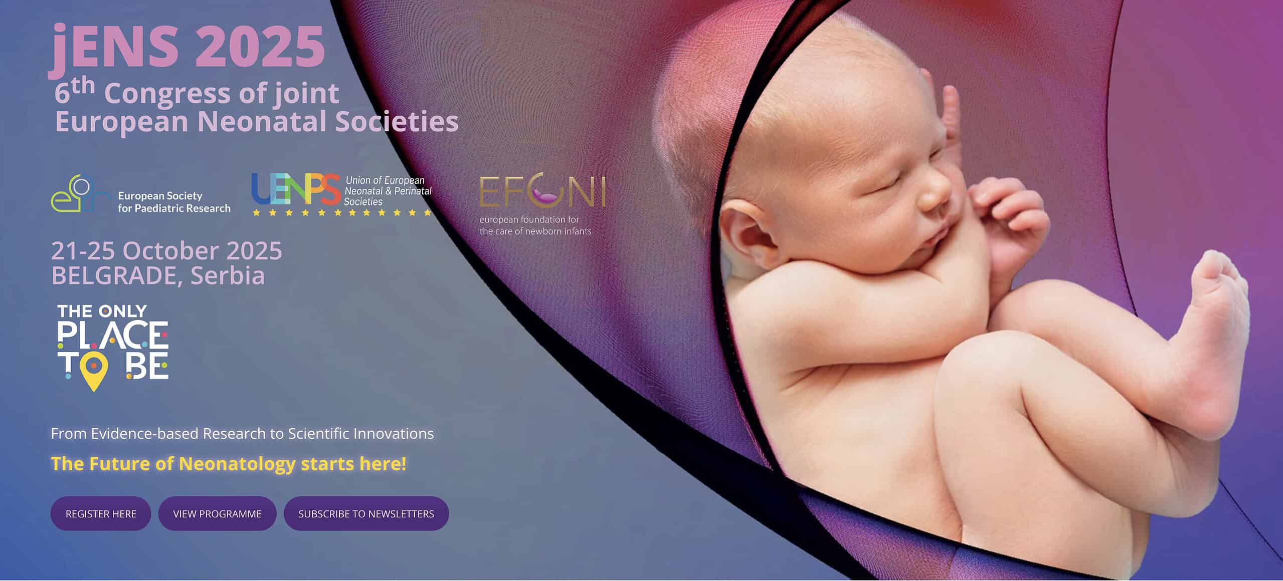 MCA Scientific Events 6th Congress of joint European Neonatal Societies 2025 MCA Scientific Events 6th Congress of joint European Neonatal Societies 2025