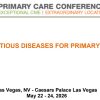 MER Primary Care Conferences Infectious Diseases for Primary Care May 22-24, 2026 MER Primary Care Conferences Infectious Diseases for Primary Care May 22-24, 2026