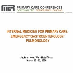MER Primary Care Conferences Internal Medicine for Primary Care Emergency Gastro Pulm Mar 20-22, 2026