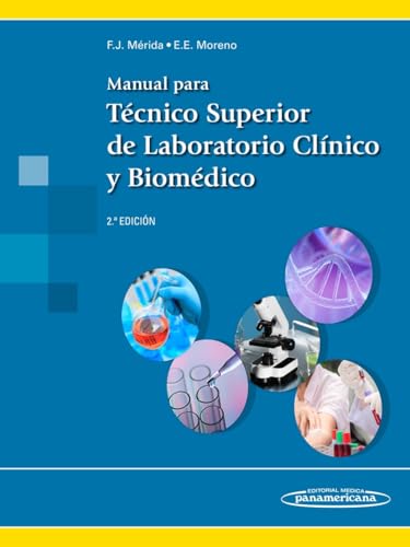 Manual para Técnico Superior de Laboratorio Clínico y Biomédico, 2a edición (Original PDF from Publisher) Manual para Técnico Superior de Laboratorio Clínico y Biomédico, 2a edición (Original PDF from Publisher)