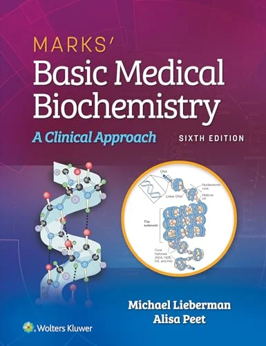 Marks’ Basic Medical Biochemistry: A Clinical Approach, 6th edition (Original PDF from Publisher) Marks’ Basic Medical Biochemistry