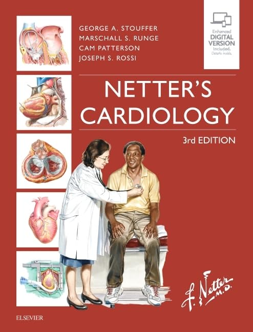 Netter’s Cardiology (Netter Clinical Science), 3rd edition (EPUB+Videos) Netter’s Cardiology (Netter Clinical Science), 3rd edition (EPUB+Videos)