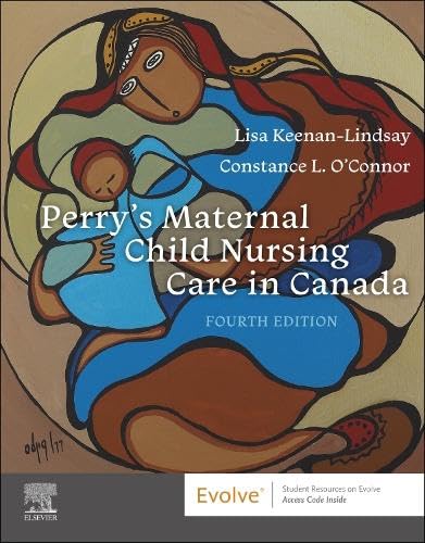 Perry’s Maternal Child Nursing Care in Canada, 4th edition (EPUB) Perry’s Maternal Child Nursing Care in Canada, 4th edition (EPUB)